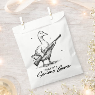Today I'm A Serious Goose Lovers Goose With Gun Favour Bags