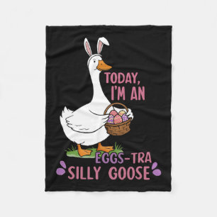 Today I'm An Eggs-tra Silly Goose Easter Day Fleece Blanket