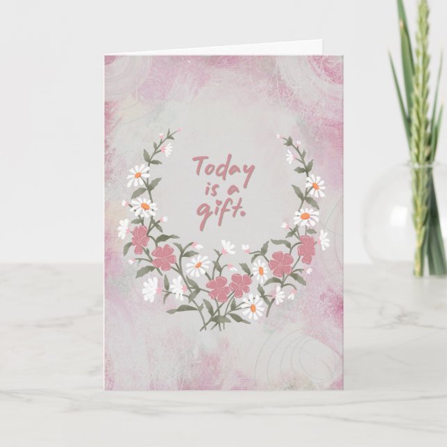 Today is a Gift Card (Front)