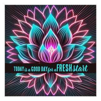 Today is a Good Day Fresh Start Motivational Quote Poster