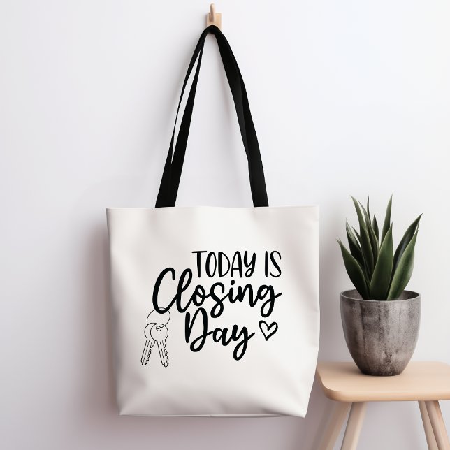 Today Is Closing Day Tote Bag (Creator Uploaded)