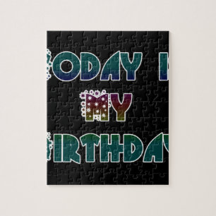Today is My Birthday Art Print Jigsaw Puzzle