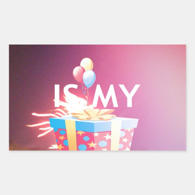 Today is My Birthday Art Print Rectangular Sticker (Front)