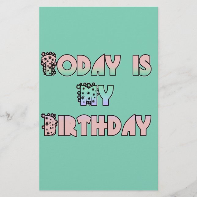 Today is My Birthday Art Print Stationery (Front)