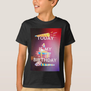 Today is My Birthday Art Print T-Shirt