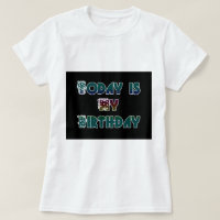 Today is My Birthday Art Print