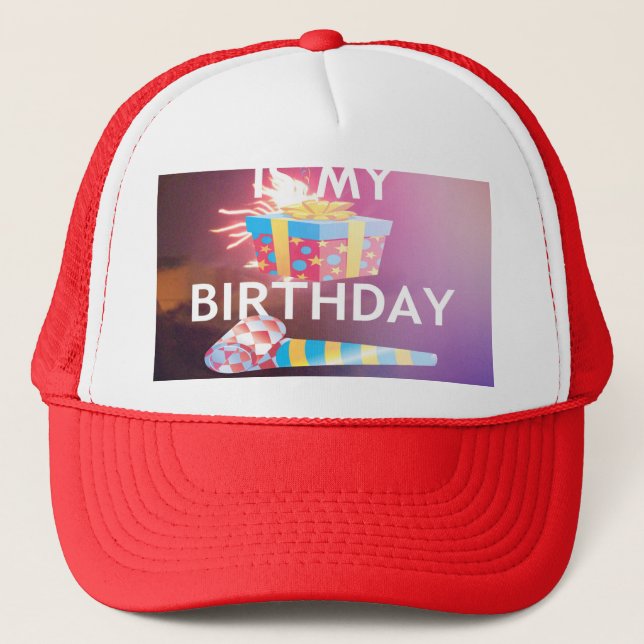 Today is My Birthday Art Print Trucker Hat (Front)