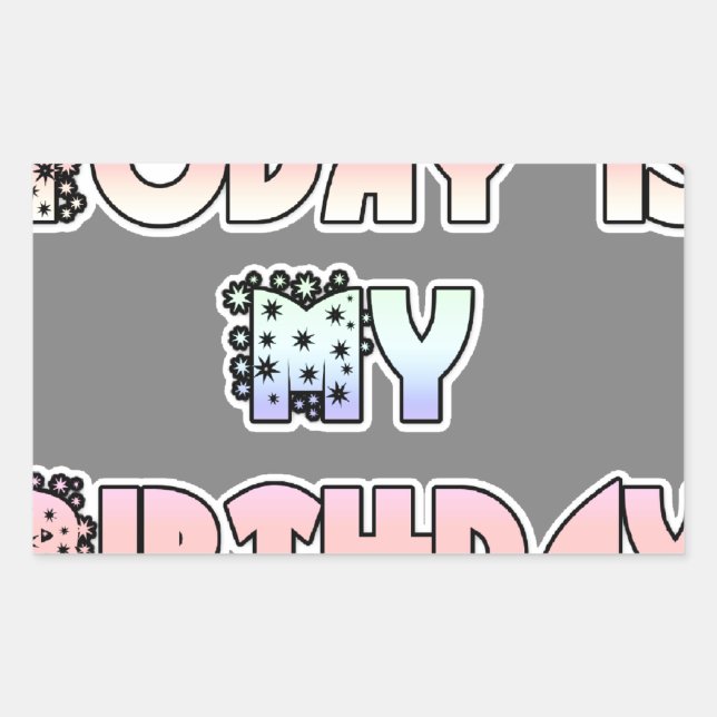 Today is My Birthday Baby Pink Art Print Rectangular Sticker (Front)