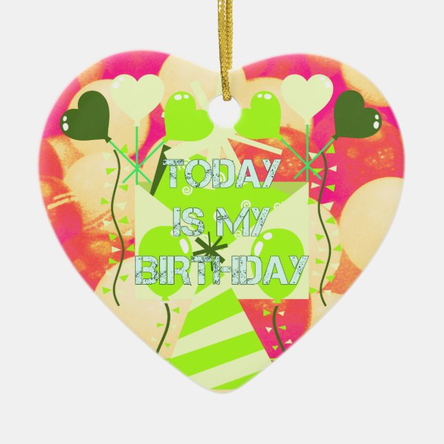 Today is My Birthday Ceramic Tree Decoration (Front)