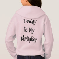 Today is my Birthday Girls' Hanes ComfortBlend® Ho