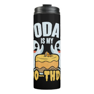 Today Is My Boothday Halloween Birthday Ghost Gift Thermal Tumbler