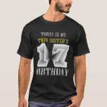 Today Is My Twin Sister's 17Th Birthday Party 17 Y T-Shirt<br><div class="desc">Are you looking for Twins Birthday Ideas For Family Make your party more funny with this hilarious shirt. Perfect tee to wear at Brothers Twins Birthday, Twins Birthday Tee, birthday party. sarcastic saying birthdays Funny birthday squad twins Bday Shirt Grab this twins birthday shirt as Twins Birthday Ideas For Family...</div>