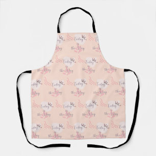 Today Is The Day Apron