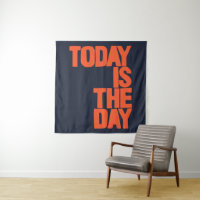Today is the day