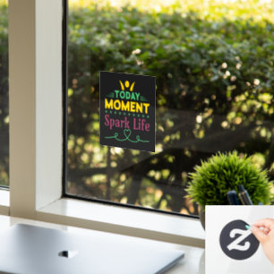 Today Moment, Spark Life