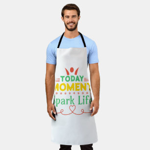 Today Moment, Spark Life Apron