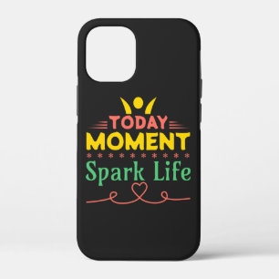 Today Moment, Spark Life iPhone 12 Mini Case