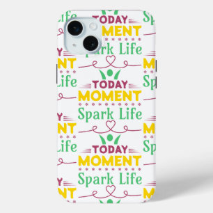 Today Moment, Spark Life iPhone 15 Mini Case