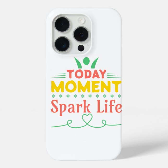 Today Moment, Spark Life Case-Mate iPhone Case (Back)