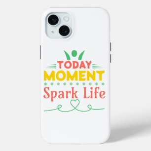 Today Moment, Spark Life iPhone 15 Mini Case