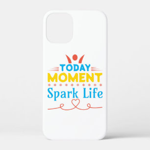 Today Moment, Spark Life iPhone 12 Mini Case