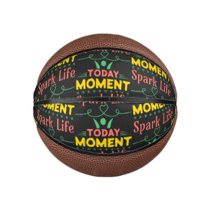 Today Moment, Spark Life Mini Basketball