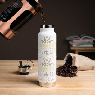 Today Moment, Spark Life Tote Bag Water Bottle