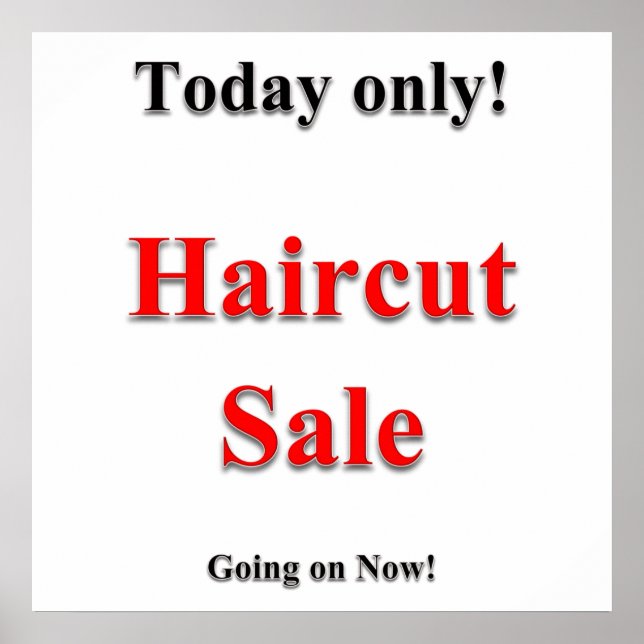 Today only Haircut Sale Poster Matte (Front)