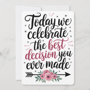 Today We Celebrate The Best Decision You Ever Made Holiday Card