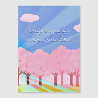 Today's A Good Day Magnetic Card
