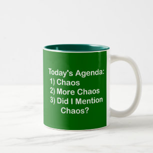 Today's Agenda: Chaos Two-Tone Coffee Mug
