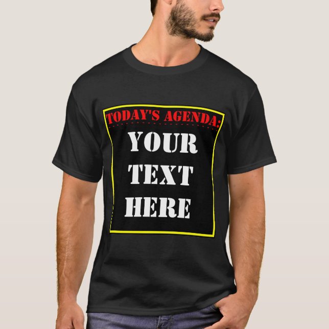 Today's Agenda: ? T-Shirt (Front)