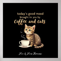  Today's Good Mood Brought to You by Coffee & Cats