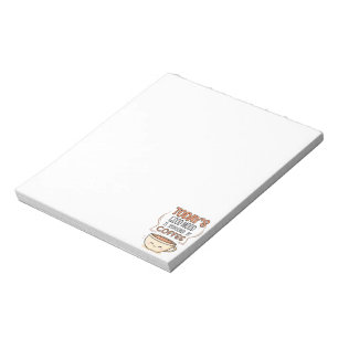 Today's Good Mood Is Sponsored By Coffee Notepad