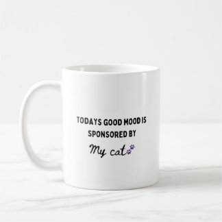 Todays Good Mood is Sponsored Dog Mum Coffee Mug