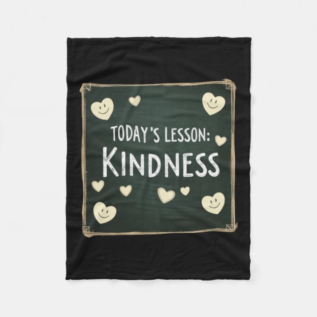 Today's Lesson Choose Kindness  Fleece Blanket (Front)