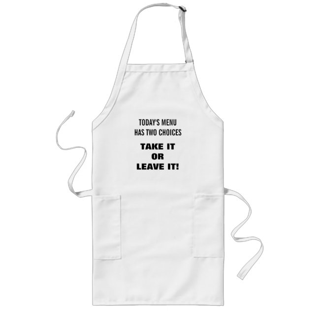 Todays menu has two choices funny cooking apron (Front)