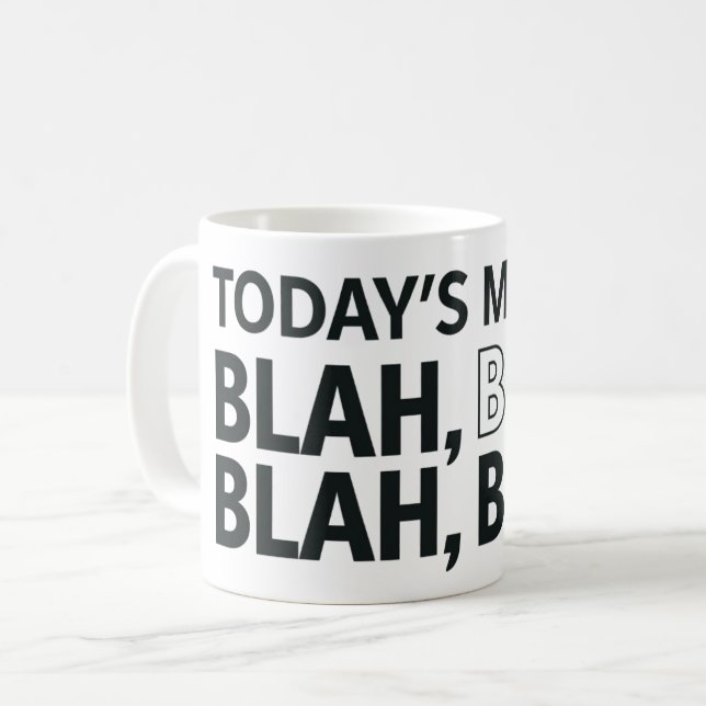 Today's mood coffee mug (Front Left)