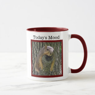 Today's Mood, Funny lazy tired sleepy Squirrel Mug