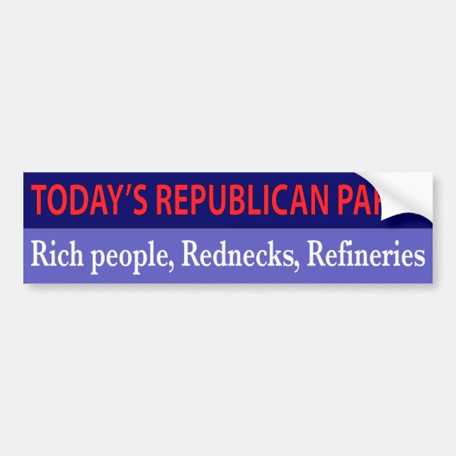 Today's Republican Party Bumper Sticker (Front)