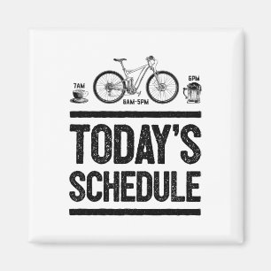 Today's Schedule Mountain Biking Cycling Vintage G Magnet