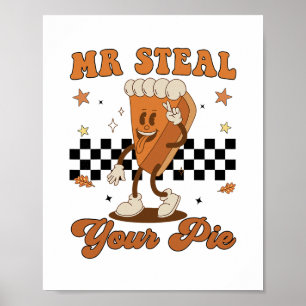 Toddler Boy Thanksgiving Mr Steal Your Pie Kids Me Poster