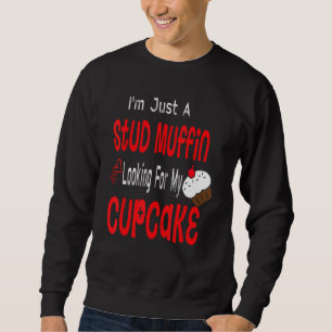 Toddler Boy Valentines Day Just A Stud Muffin Cup Sweatshirt