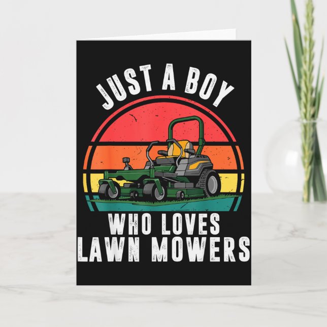 Toddler Boy Who Love Lawn Mower Zero Turn Funny Mo Card (Front)