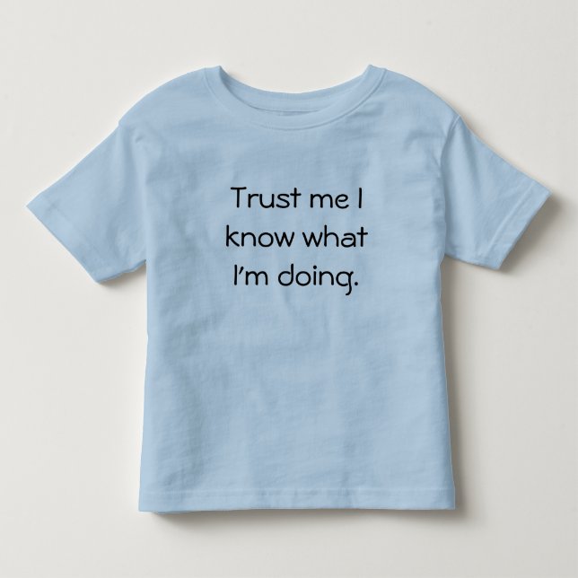 Toddler cute. T-Shirt (Front)