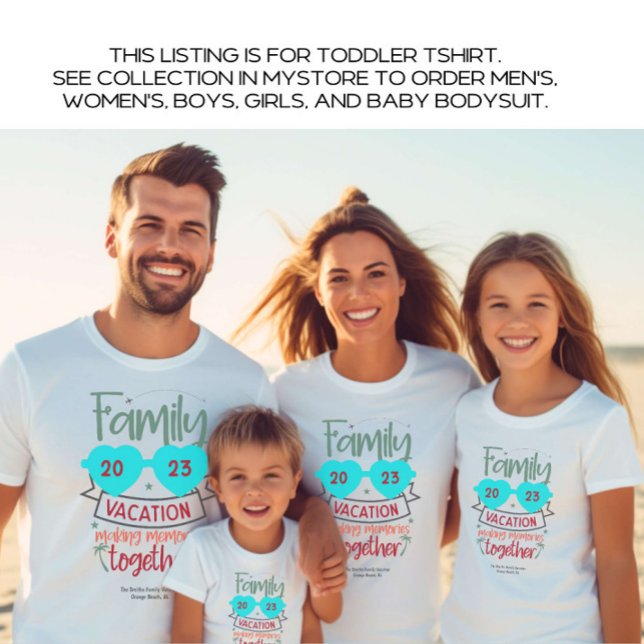 Toddler Family Vacation Beach Summer Custom Toddler T-Shirt (Creator Uploaded)