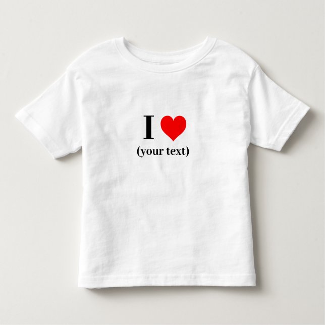 Toddler Fine T-Shirt- Custom I heart (your text) T-Shirt (Front)