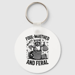 Toddler Foul-mouthed &amp; Feral Raccoon Meme Funn Key Ring