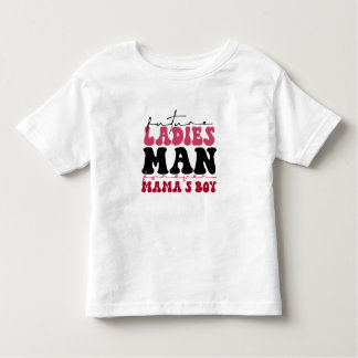 Toddler Future Ladies Man T-shirt