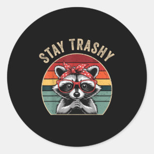 Toddler Girl Stay Trashy Raccoon Feral Mom Funny T Classic Round Sticker